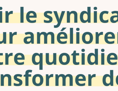 Travail en commun CGT – FSU : Unir le syndicalisme pour améliorer notre quotidien et transformer demain